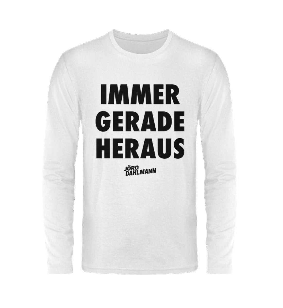 Immer Gerade Heraus Longsleeve