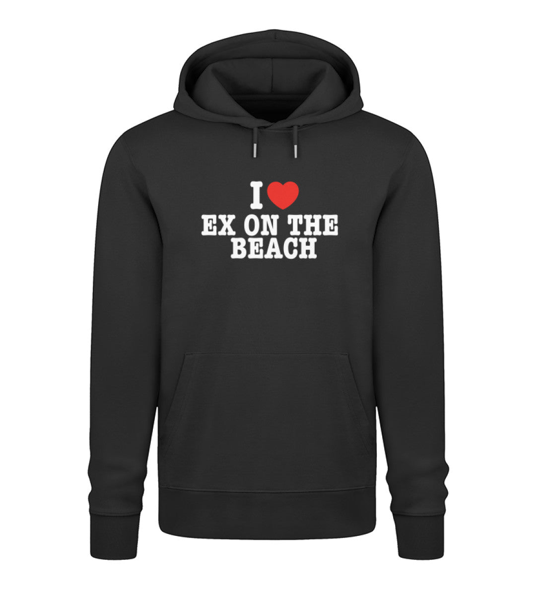 I Love ex on the Beach Hoodie