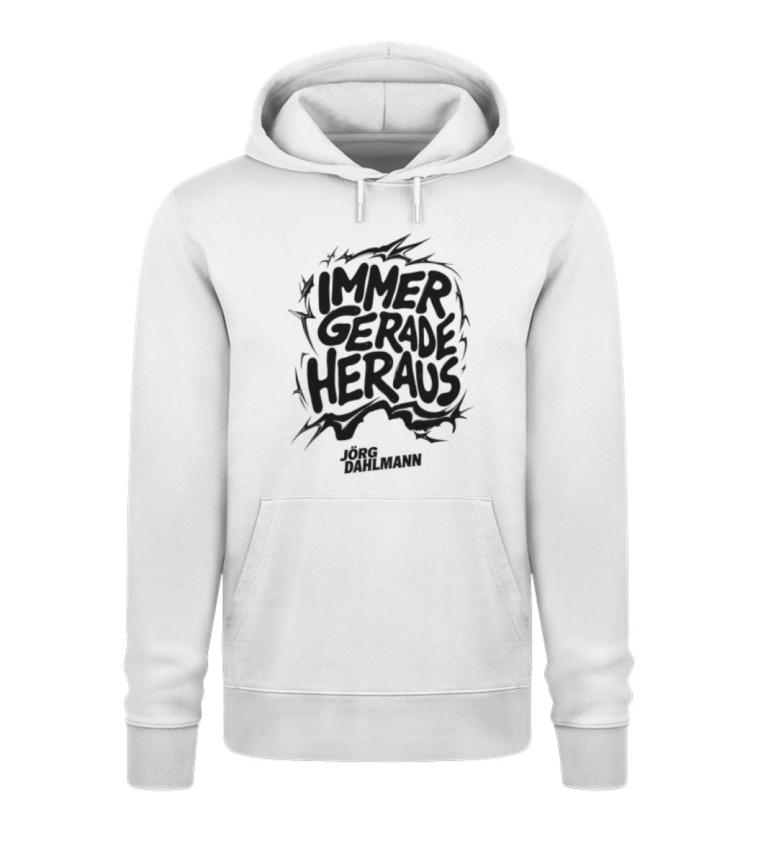 Immer Gerade Heraus Hoodie